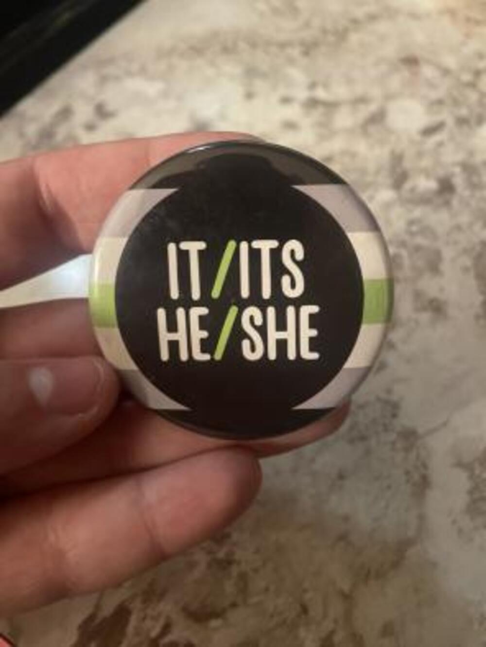 Agender It/Its He/She LGBTQ Nonbinary Pronoun Pin Button